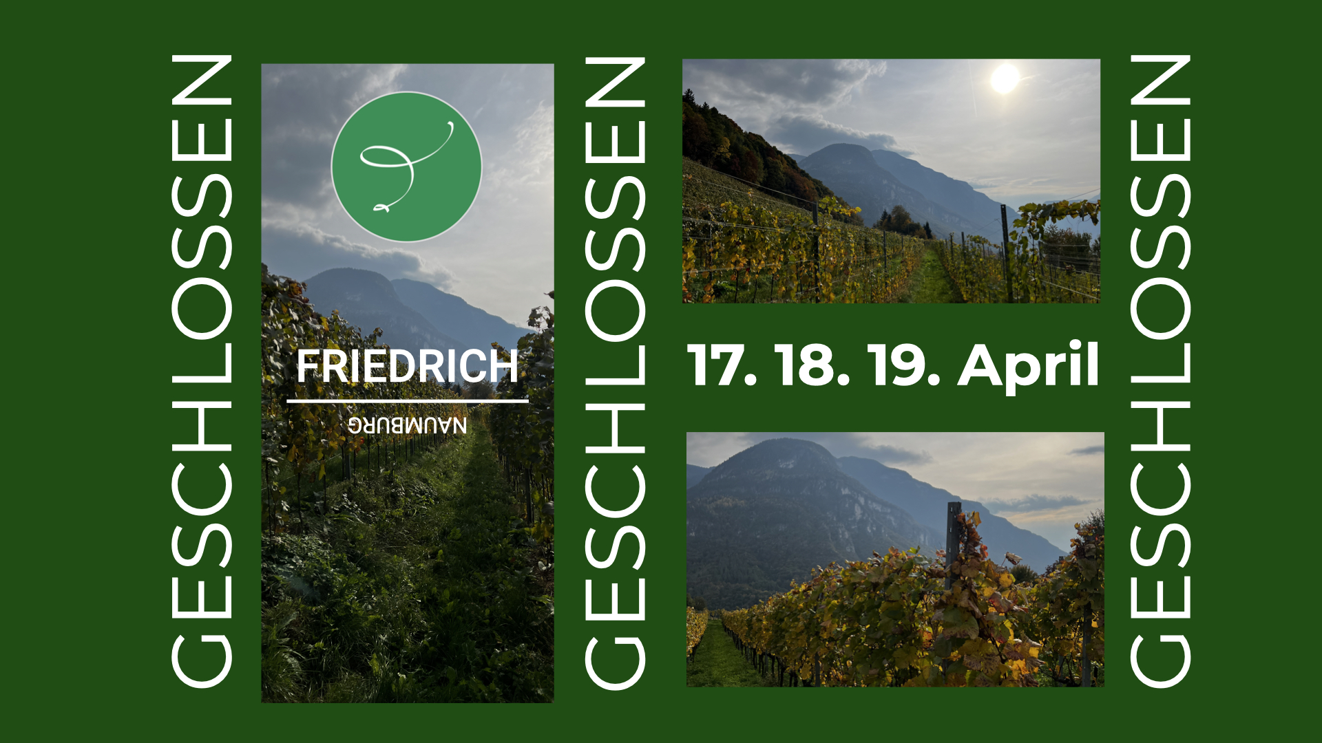 17. - 19. April 2026 leider geschlossen!