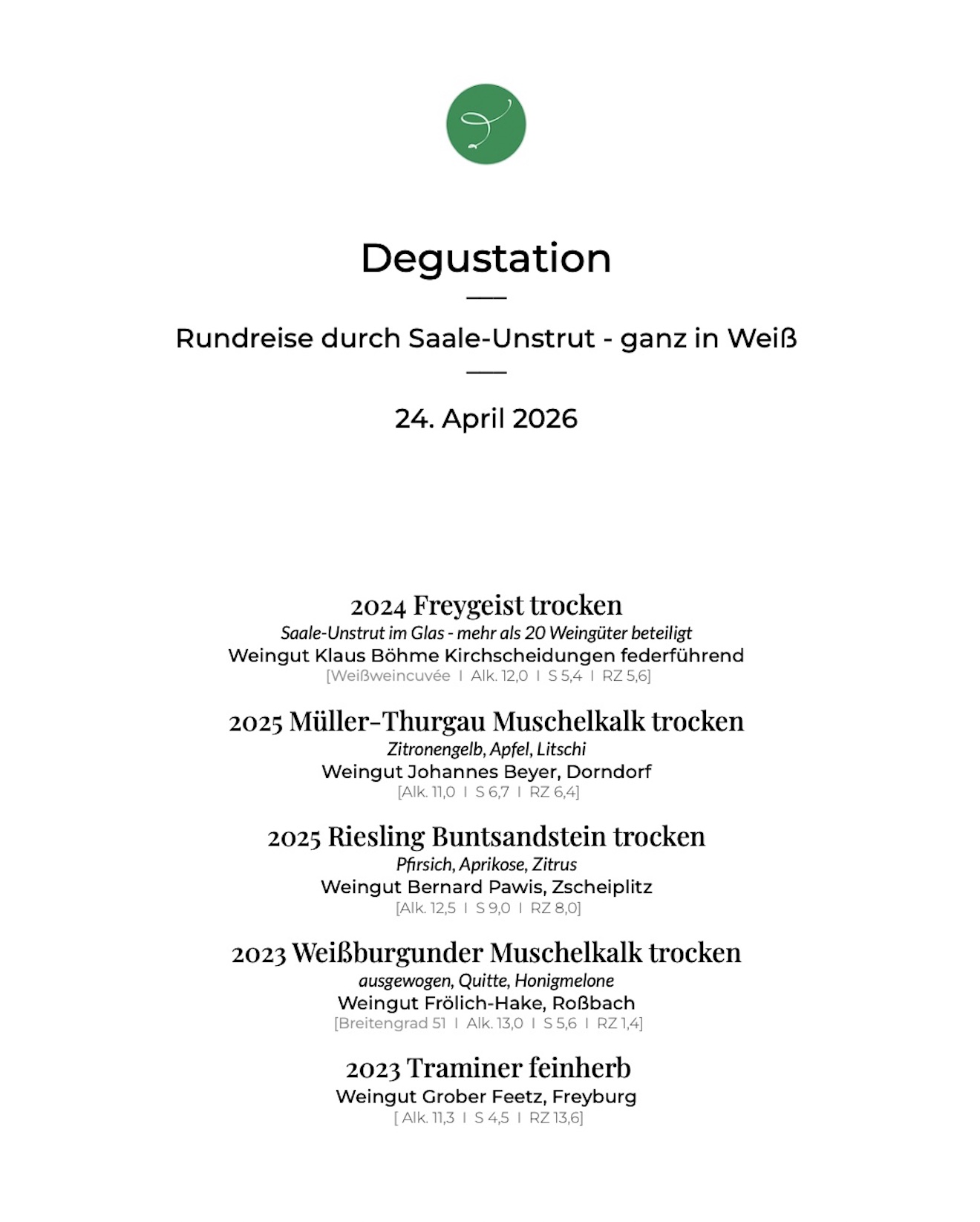 Degustation 5 Weinbeispiele "Reise durch Saale/Unstrut - Ganz in Weiß" April 2026