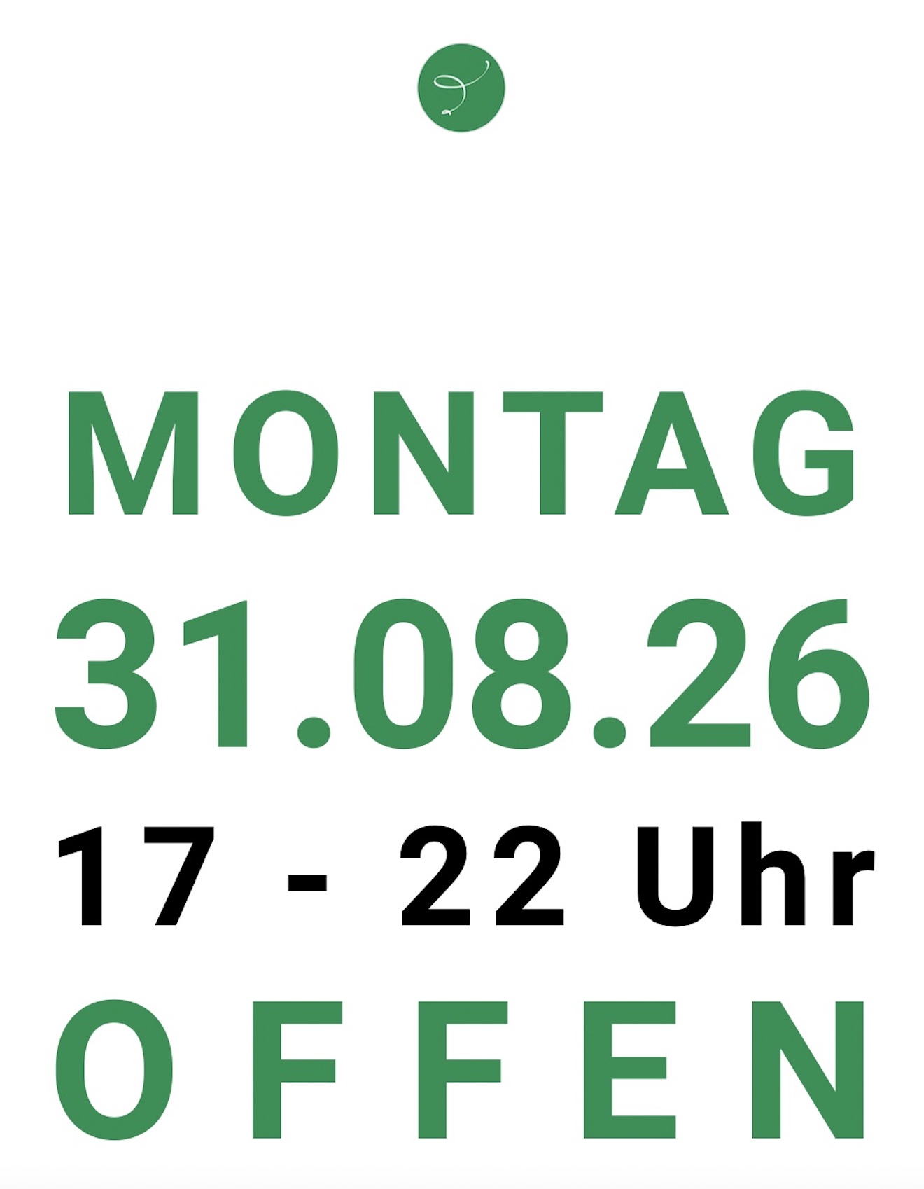 31. August 2026 offen