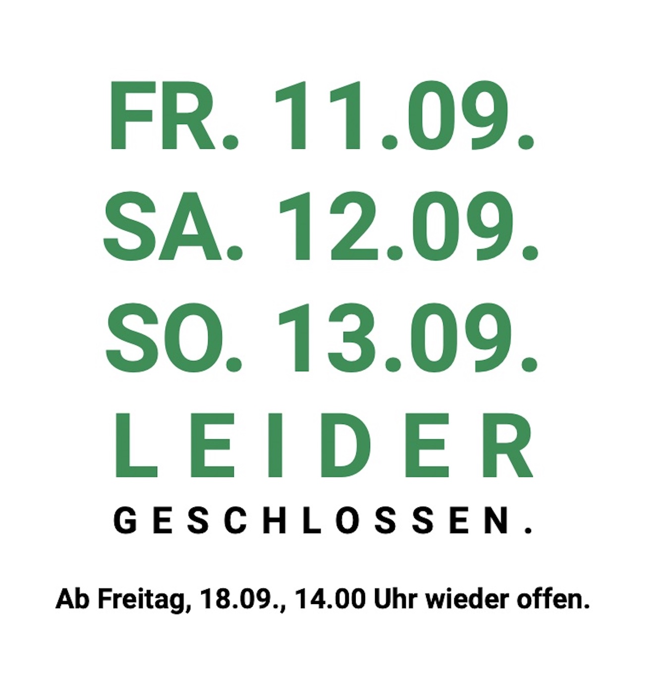 11. - 13. September 2026 leider geschlossen!